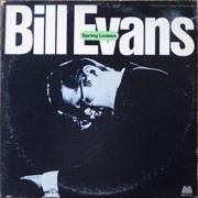 BILL EVANS / Spring Leaves - PHONOGRAPH