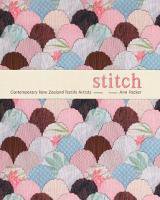 Stitch " ƥåContemporary New Zealand Textile Artists