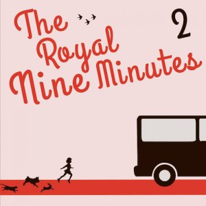 CDThe Royal Nine Minutes The Royal Nine Minutes 2סDEMO