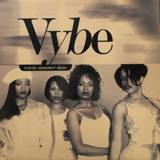 VYBE - WARM SUMMER DAZE - 12" (4TH & BROADWAY) - 中古・輸入レコード Knowledge ...