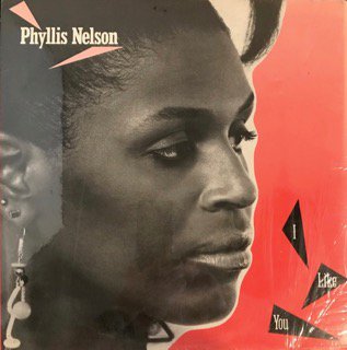 PHYLLIS NELSON - I LIKE YOU - 12