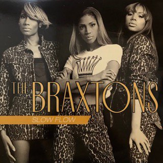 BRAXTONS - SLOW FLOW - 12