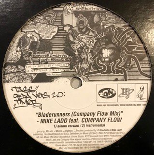 MIKE LADD feat. COMPANY FLOW - BLADERUNNERS (COMPANY FLOW MIX