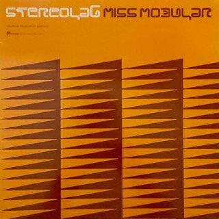 STEREOLAB - MISS MODULAR - 12