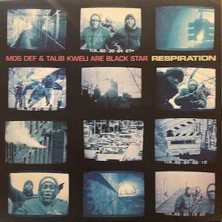 MOS DEF & TALIB KWELI ARE BLACK STAR - RESPIRATION - 12 MOS DEF & TALIB KWELI ARE BLACK STAR - RESPIRATION - 12