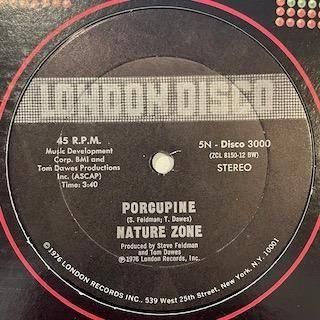 NATURE ZONE - PORCUPINE / NOBODY CAN LOVE ME (LIKE YOU DO) - 12