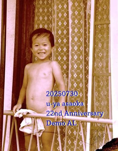U-ya Asaoka 22nd Anniversary DEMO2025730#SONOCA 