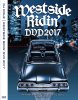 WSR DVD 2017ǯ!!DOPE߻MV¿ϿߥåDVD!! Westside Ridin DVD 2017