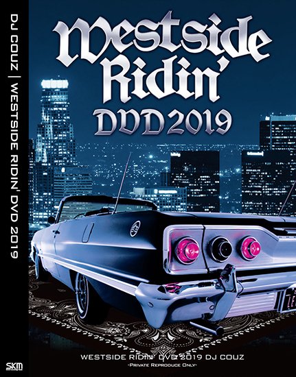 Westside Ridin' DVD 2019 - DJ Couz