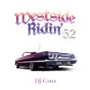 Westside Ridin' Vol. 52