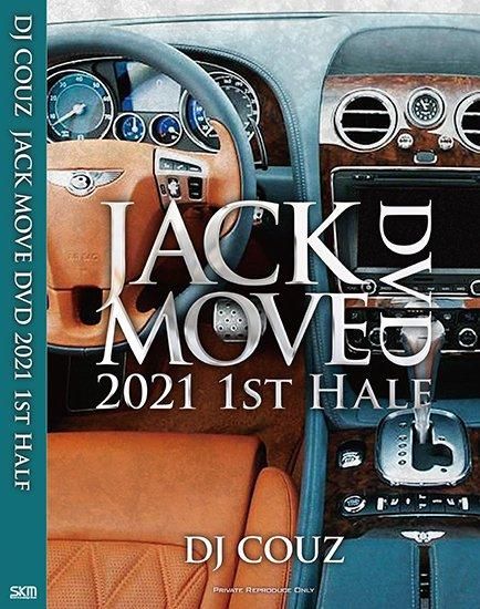 Jack Move DVD 2021 2nd Half + 1st Half - DJ Couz