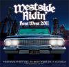 Westside Ridin' Vol.32 -Best West 2011-