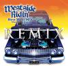再入荷!!【2枚組CD】Westside Ridin' -Best West 90's Remix-