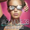 【再入荷！】Jack Move 38 売切れ店続出シリーズ最新作！2枚組100曲収録の2015ベストミックス！