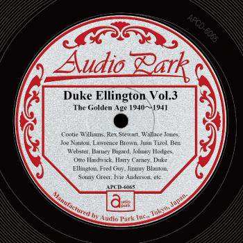 デューク・エリントン第三集 ■ ゴールデン・エイジ 1940～1941 - Audio Park Online Shop