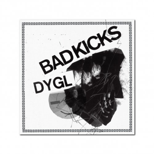 DYGL_[Bad Kicks / Hard to Love] 7inch
