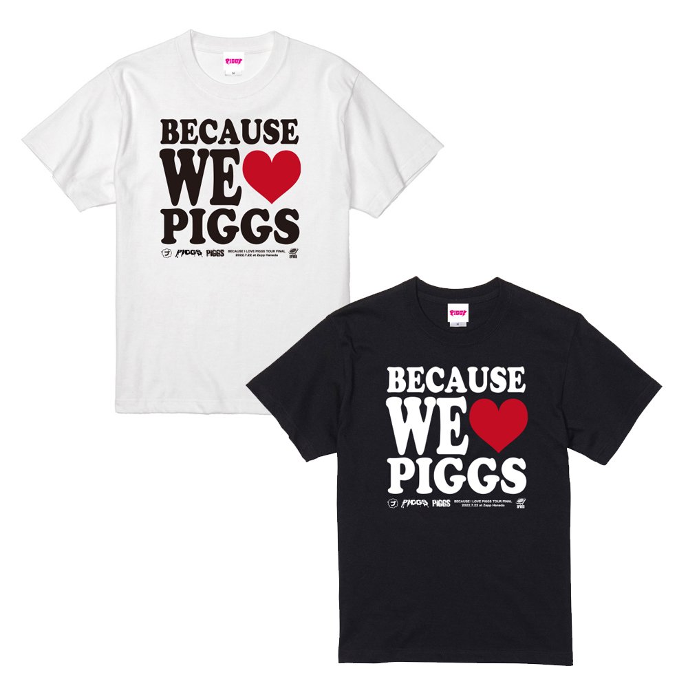 受付終了]WE LOVE PIGGS T-SHIRT - Believe Music STORE OFFICIAL WEBSITE