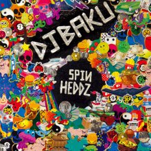 DJ BAKU『SPINHEDDZ』CD
