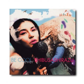 渋さ知らズオーケストラ【BE COOL】CD - Believe Music STORE