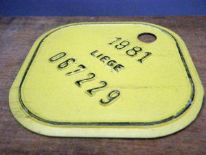 ɥ¤λ  ٥륮 Liege ᥿ץ졼ȥ  1981 067229VINTAGE metal plate tag Belgium