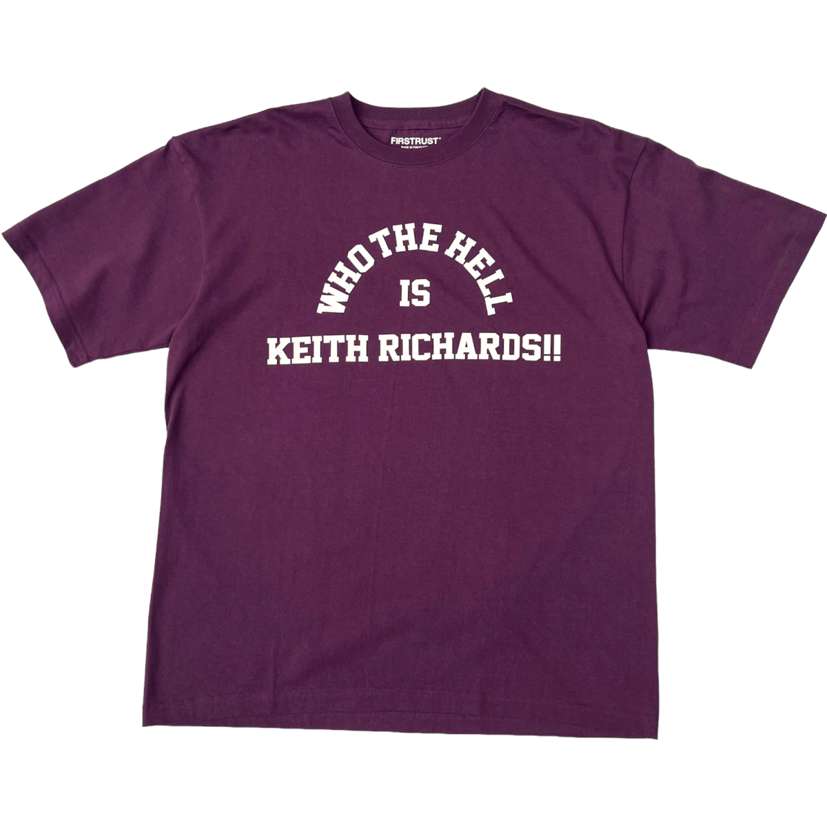 FIRSTRUST<BR>WHO THE HELL IS KEITH RICHARDS T-SHIRT(PURPLE)