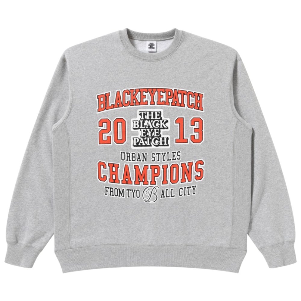 BlackEyePatch《ブラックアイパッチ》| CHAMPIONS CREW SWEAT(BEPFW23TP28) | 公式通販 |  BlackSheep【ブラックシープ】Official Online Store