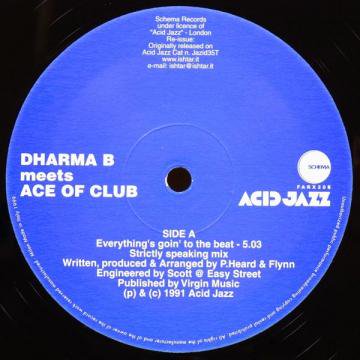 DHARMA B MEETS ACE OF CLUB / EVERYTHING'S GOIN' TO THE BEAT - タイム ...