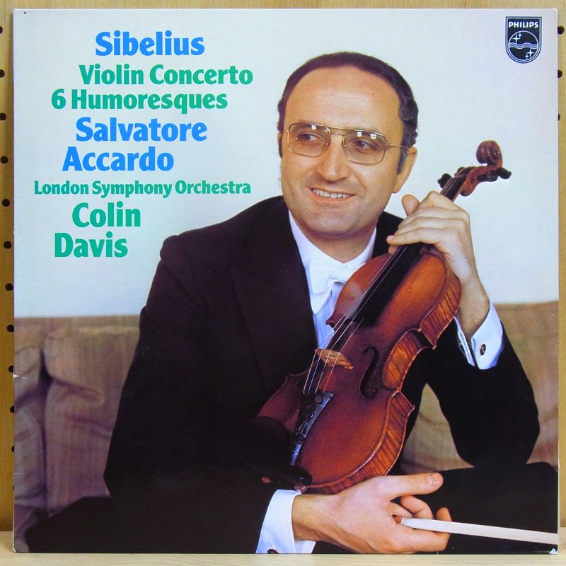 SIBELIUS : VIOLIN CONCERTO / SALVATORE ACCARDO - COLIN DAVIS - タイム ...