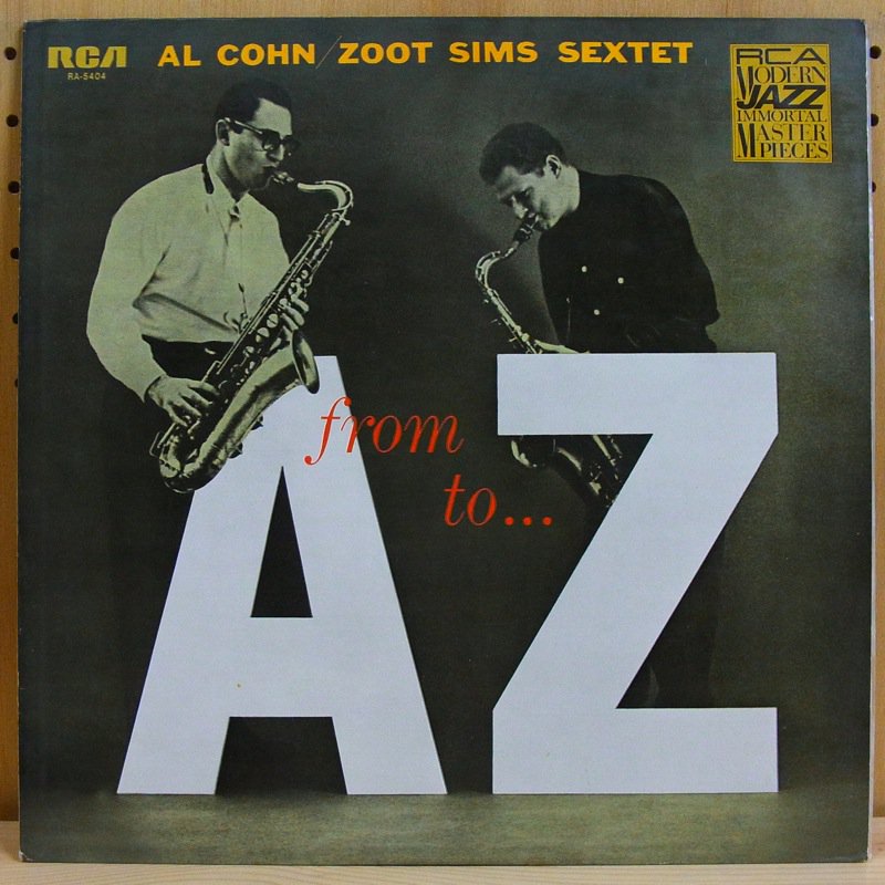 AL COHN, ZOOT SIMS SEXTET / FROM A TO Z - タイム | TIMERECORDS 中古レコード・CD ...