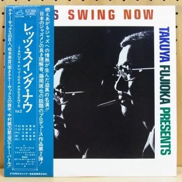 藤岡琢也 TAKUYA FUJIOKA / LET'S SWING NOW VOL.2 - タイム