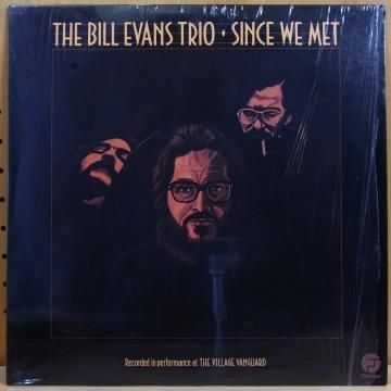 THE BILL EVANS TRIO / SINCE WE MET - タイム | TIMERECORDS 中古 