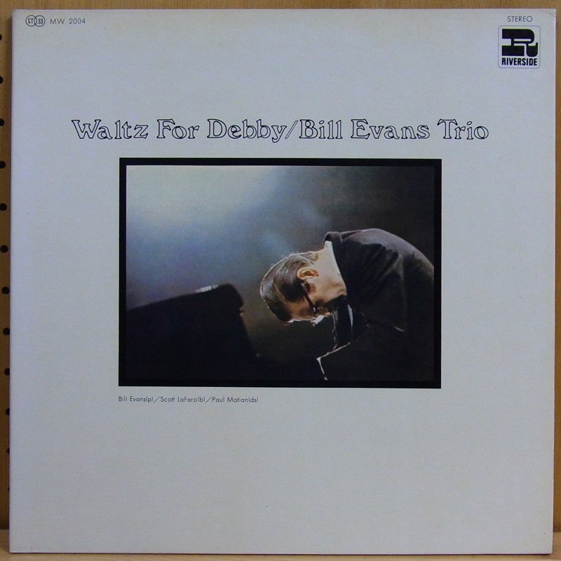 BILL EVANS TRIO ビル・エヴァンス・トリオ / WALTZ FOR DEBBY ワルツ・フォー・デビィ - タイム |  TIMERECORDS 中古レコード・CD・DVDショップ