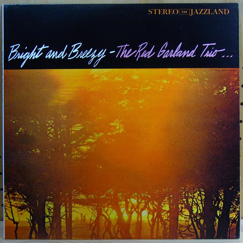 RED GARLAND TRIO / BRIGHT AND BREEZY - タイム | TIMERECORDS 中古