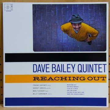 DAVE BAILEY QUINTET デイヴ・ベリー・クインテット / REACHING OUT リーチング・アウト - タイム ...