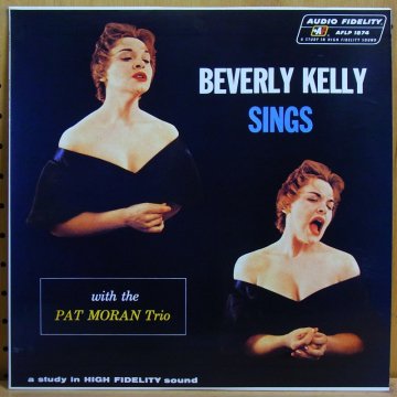 BEVERLY KELLY WITH PAT MORAN TRIO ベヴァリー・ケリー / BEVERLY