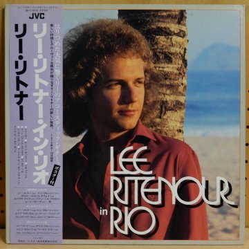 LEE RITENOUR リー・リトナー / LEE RITENOUR IN RIO リー・リトナー・イン・リオ - タイム |  TIMERECORDS 中古レコード・CD・DVDショップ