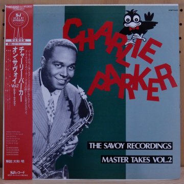 CHARLIE PARKER チャーリー・パーカー / THE SAVOY RECORDINGS-MASTER TAKES-VOL.2 オン・サヴォイ  - タイム | TIMERECORDS 中古レコード・CD・DVDショップ