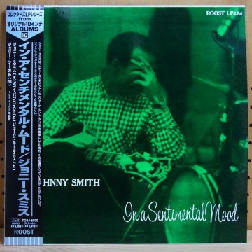 ジョニー・スミス イン・ア・センチメンタル・ムード JOHNNY SMITH - 洋楽