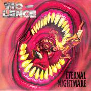 VIO-LENCE - Eternal Nightmare DELUXE EDITION 2LP - RECORD BOY