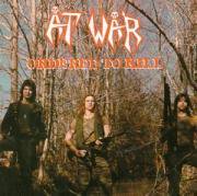 AT WAR - Ordered to Kill CD - RECORD BOY