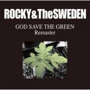 ROCKY AND THE SWEDEN god save…　レコード ROCKY & THE SWEDEN - God Save The Green Remaster CD - RECORD BOY
