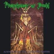 PROPHECY OF DOOM - Acknowledge the Confusion Master CD