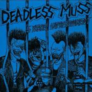 DEADLESS MUSS - 5 Years Imprisonment + 7 Tracks CD - RECORD BOY