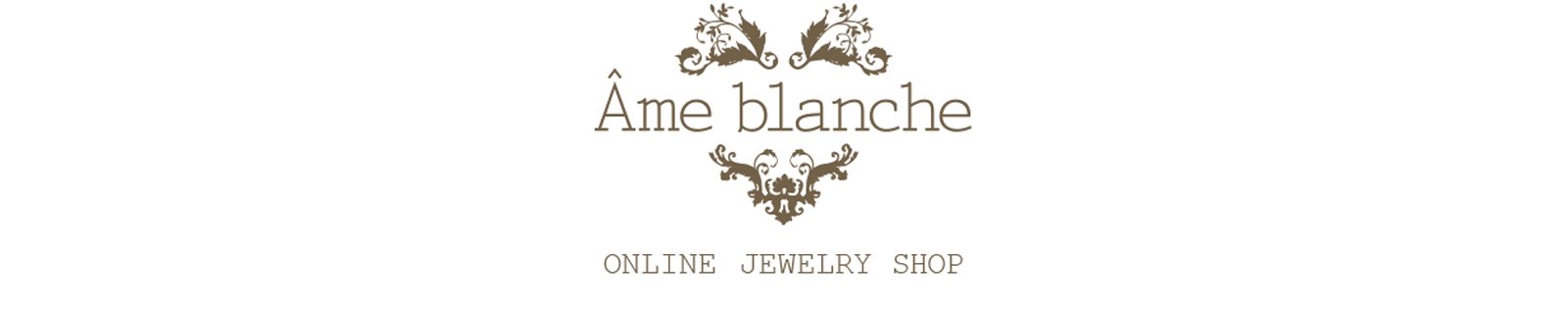 Ame blanche ֥󥷥 Online Shop