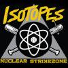 ISOTOPES - NUCLEAR STRIKEZONE (CD)