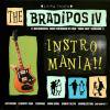 BRADIPOS IV - INSTRO MANIA (CD)