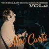 MAC CURTIS  - THE ROLLIN ROCK RECORDINGS VOL.2 (CD)