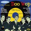 V/A - OLD TOWN DOO WOP VOL 1 (CD)