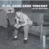 GENE VINCENT & THE BLUE CAPS - BLUE GENE (EP)