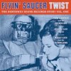 V/A - FLYIN' SAUCER TWIST: THE NORTHWAY SOUND RECORDS STORY VOL. 1 (EP)